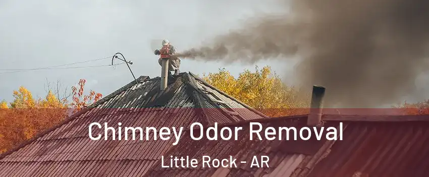  Chimney Odor Removal Little Rock - AR