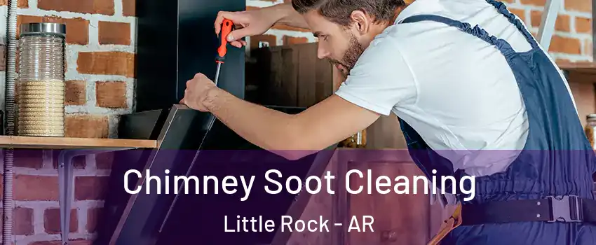  Chimney Soot Cleaning Little Rock - AR