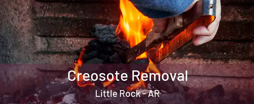  Creosote Removal Little Rock - AR