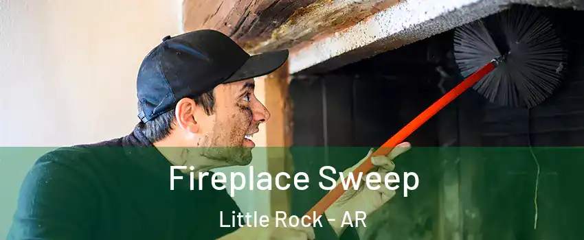  Fireplace Sweep Little Rock - AR
