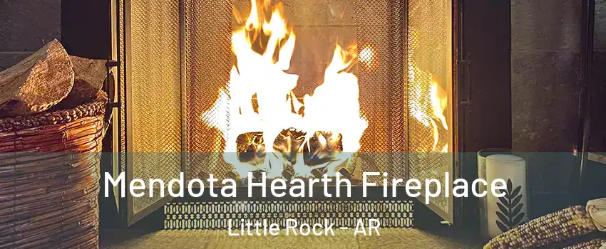  Mendota Hearth Fireplace Little Rock - AR